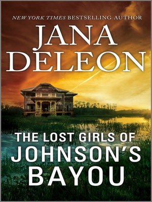 cover image of The Lost Girls of Johnson's Bayou